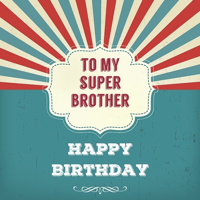 birthday wishes to brother