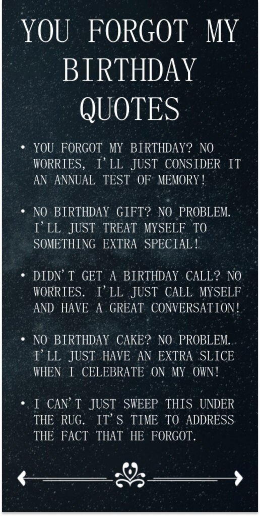 When You Forget My Birthday