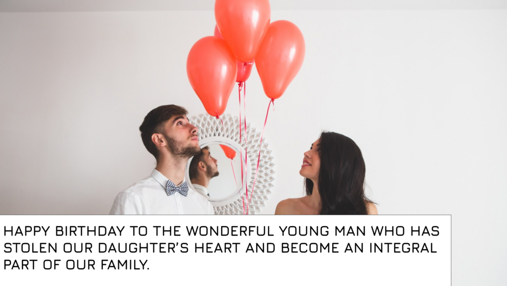 Birthday Wishes for My Daughter’s Boyfriend