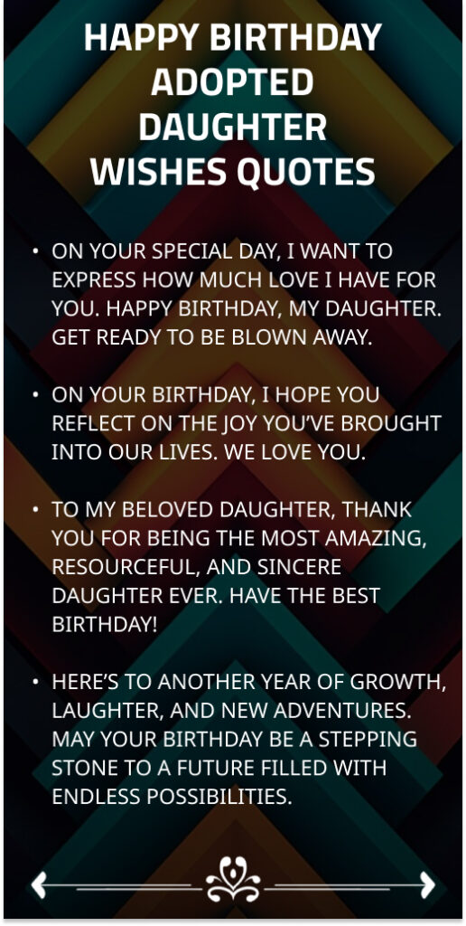 Happy Birthday Adopted Daughter Wishes Quotes