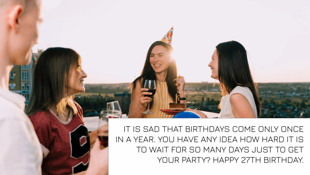 27th birthday Quotes