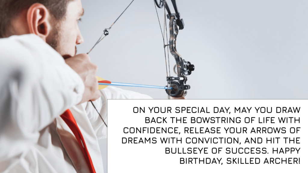 New Birthday Wishes for Archer