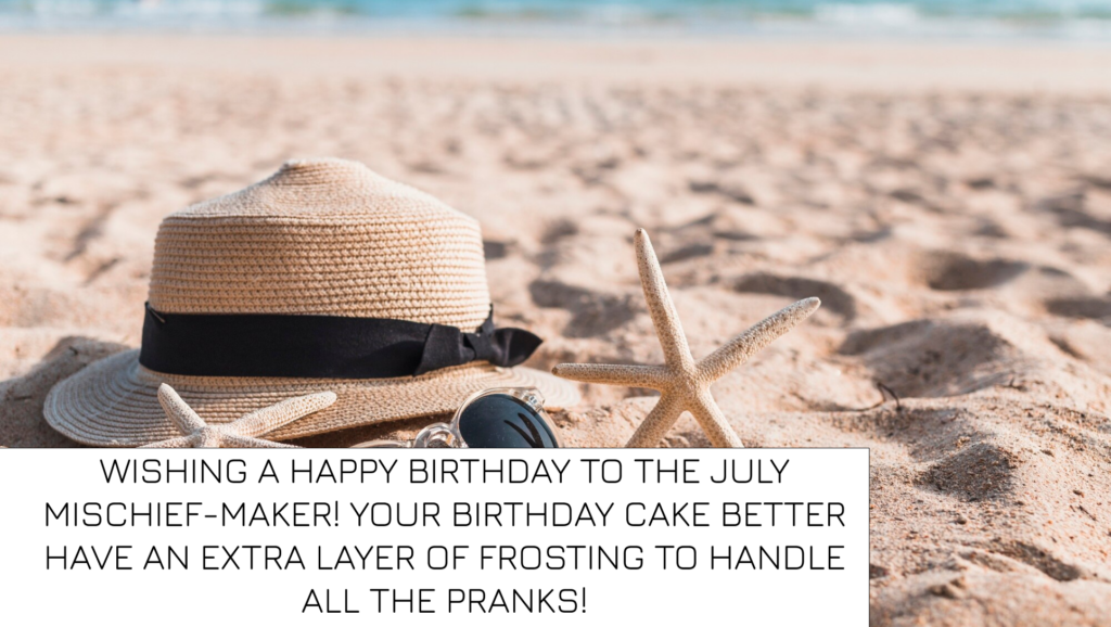 Birthday Quotes for July Born