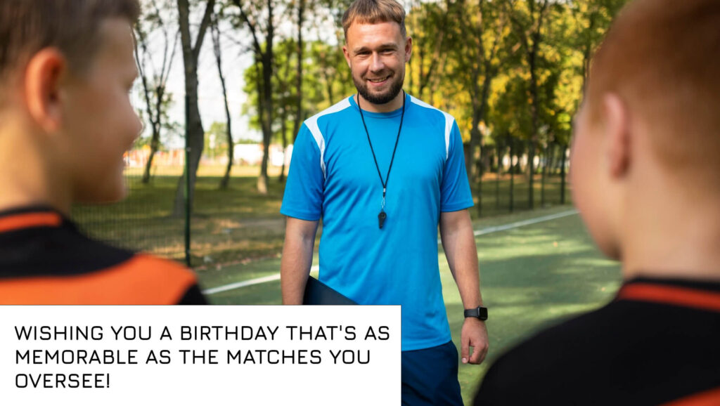 birthday wishes for match referee