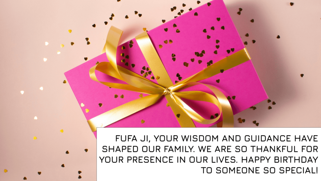 Birthday Quotes for Fufa