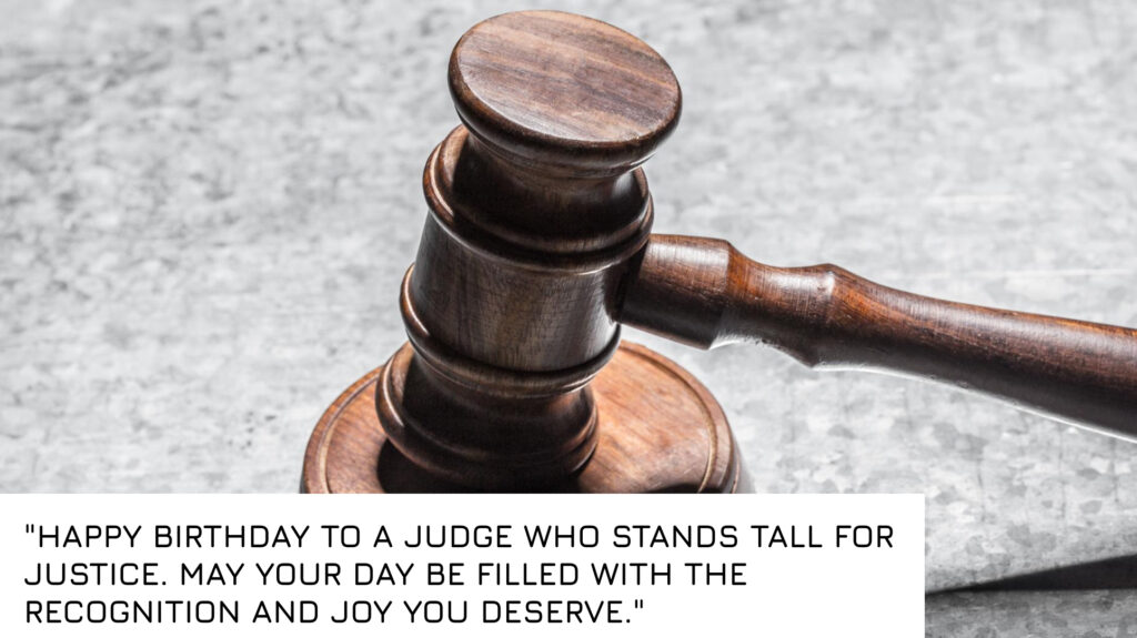 Celebrate the Judge's Birthday 