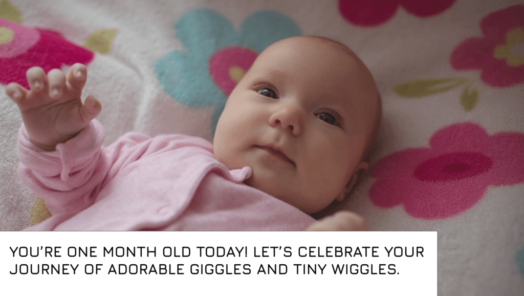 Happy 1 Months Baby Quotes