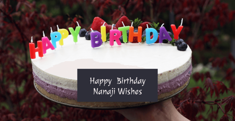 Happy Birthday Nanaji Wishes