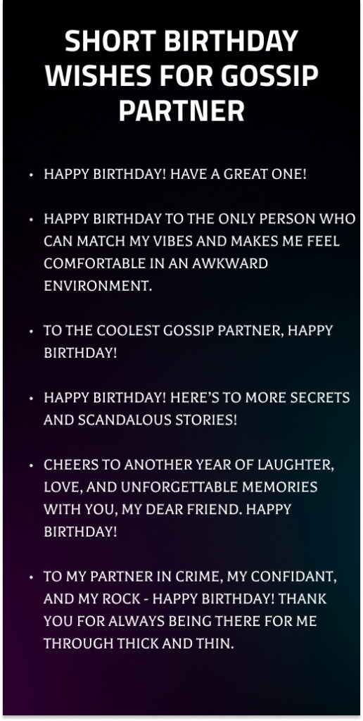Short Birthday Wishes for Gossip Partner
