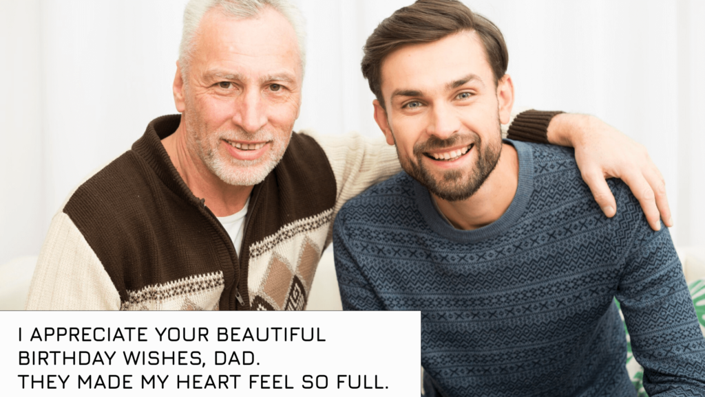 Short thank you message to father for birthday wishes