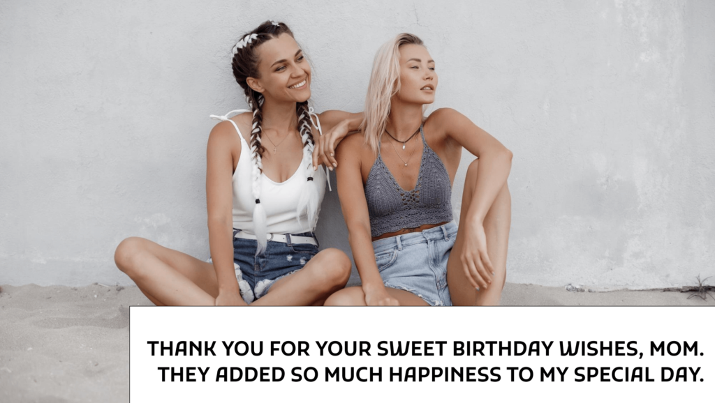 Thank you message to mother for birthday wishes in english