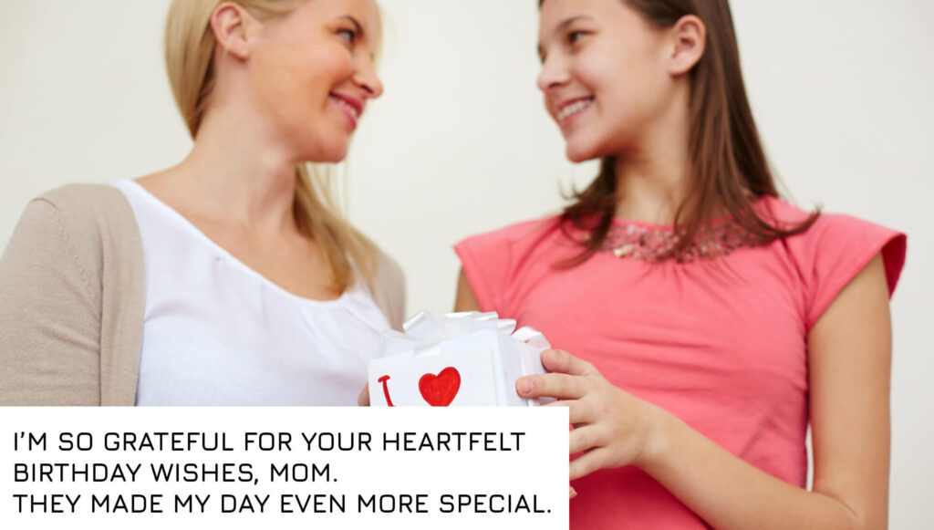 Thank you message to mother for birthday wishes in english