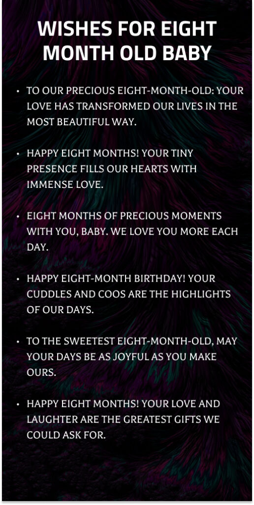 Wishes for Eight Month Old Baby