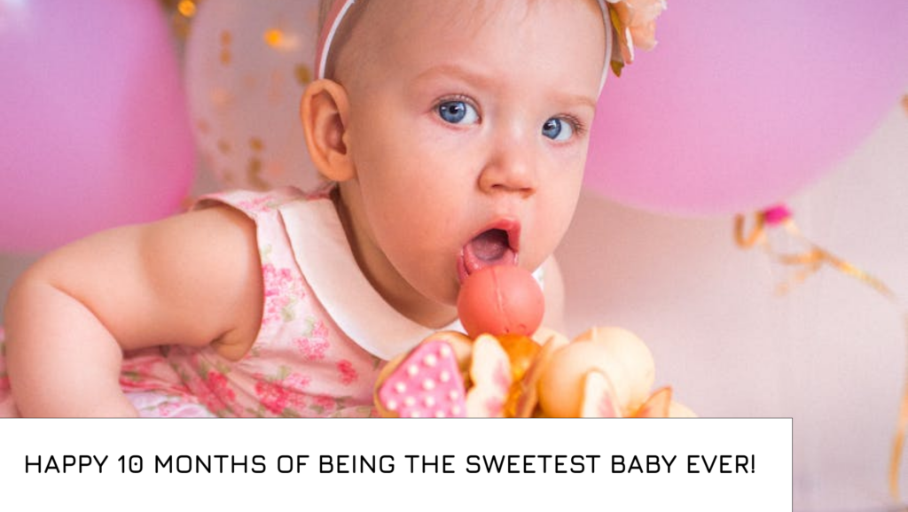 Wishes for ten month old baby boy