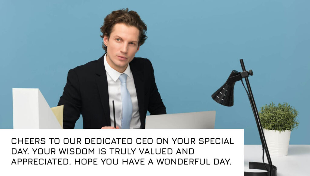 birthday quotes for c.e.o.