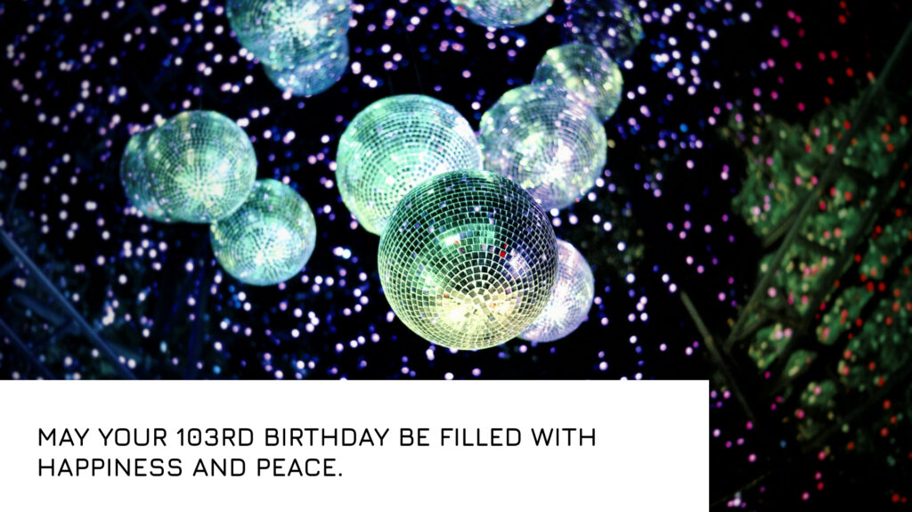 Birthday Wishes for 100+ Year Old
