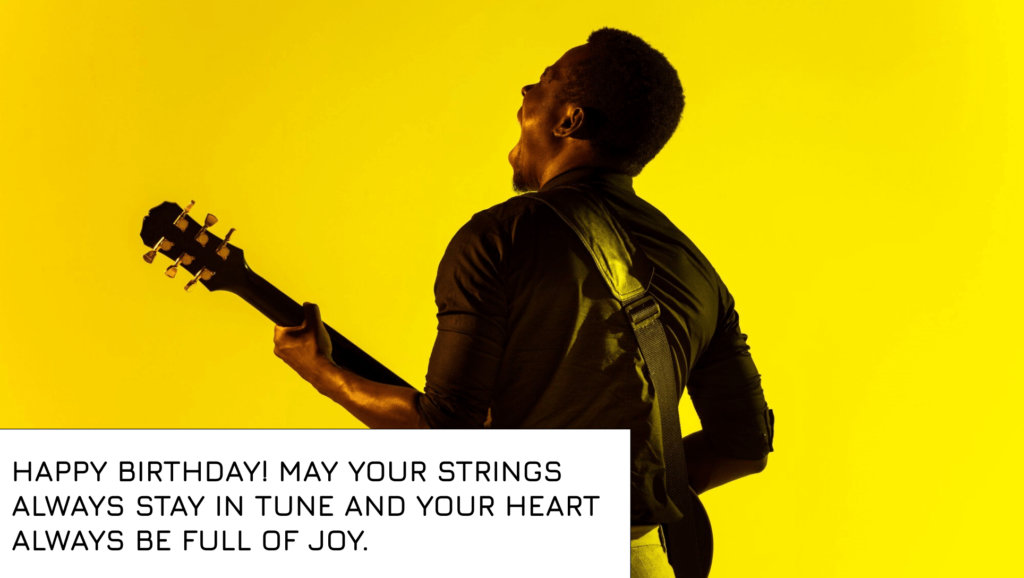 Best Birthday Wishes for Guitar Player