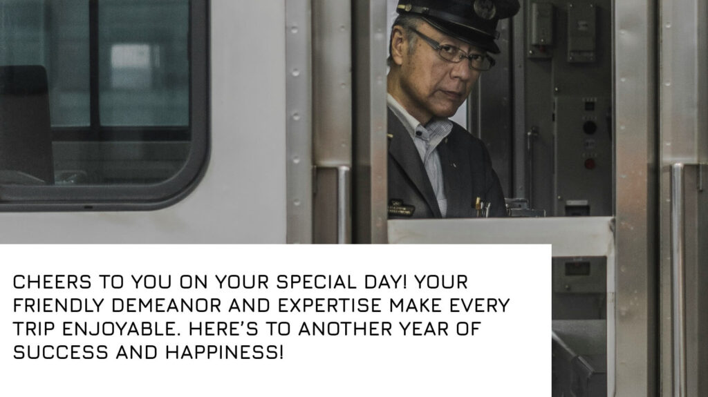 Birthday Messages for a Train Conductor