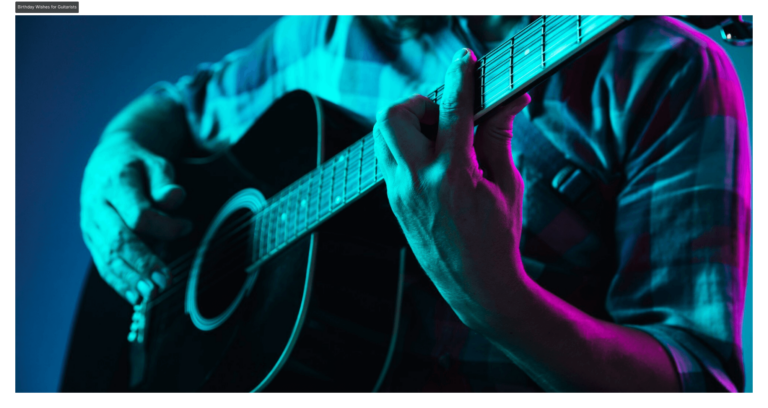 Birthday Wishes for Guitarists