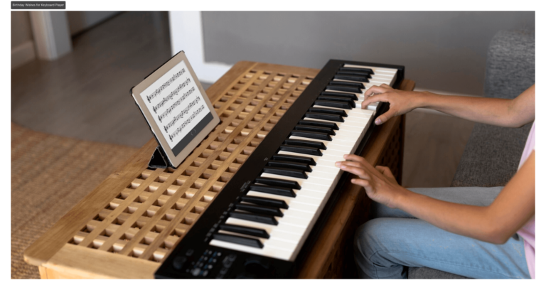 Birthday Wishes for Keyboard Player
