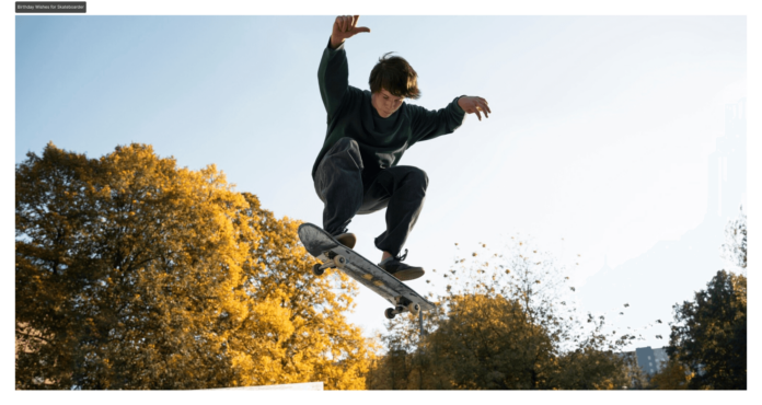 Birthday Wishes for Skateboarder