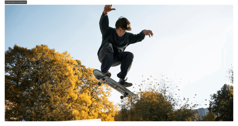 Birthday Wishes for Skateboarder