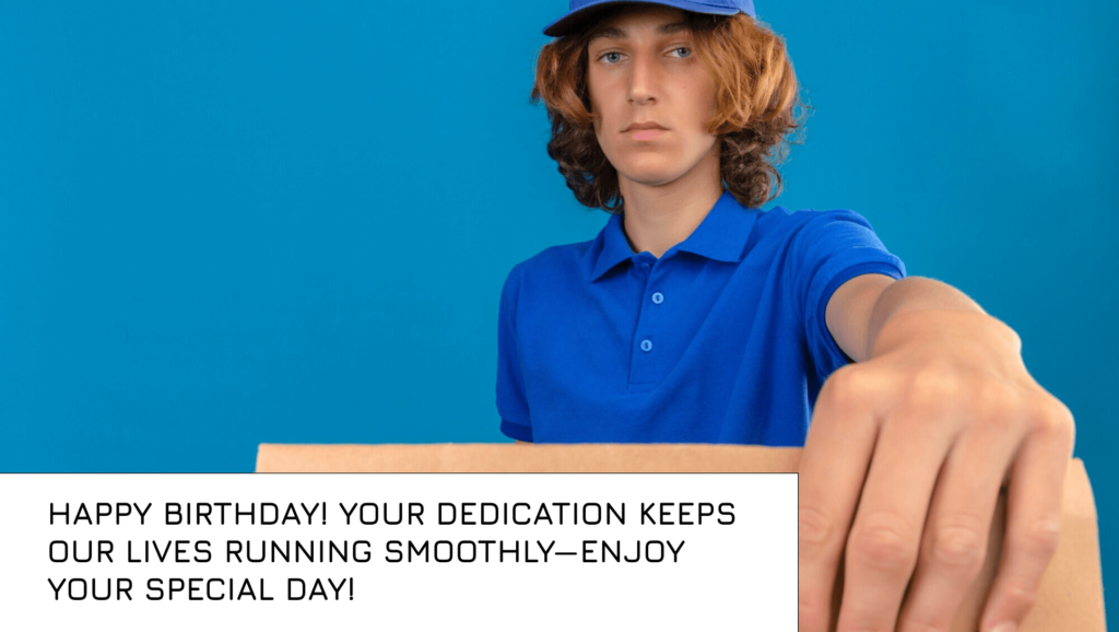 Birthday Wishes for a Postman