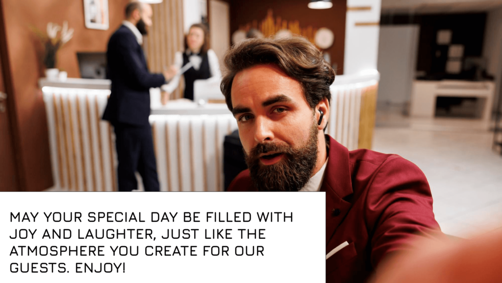 Caption Birthday for a Hotel Manager