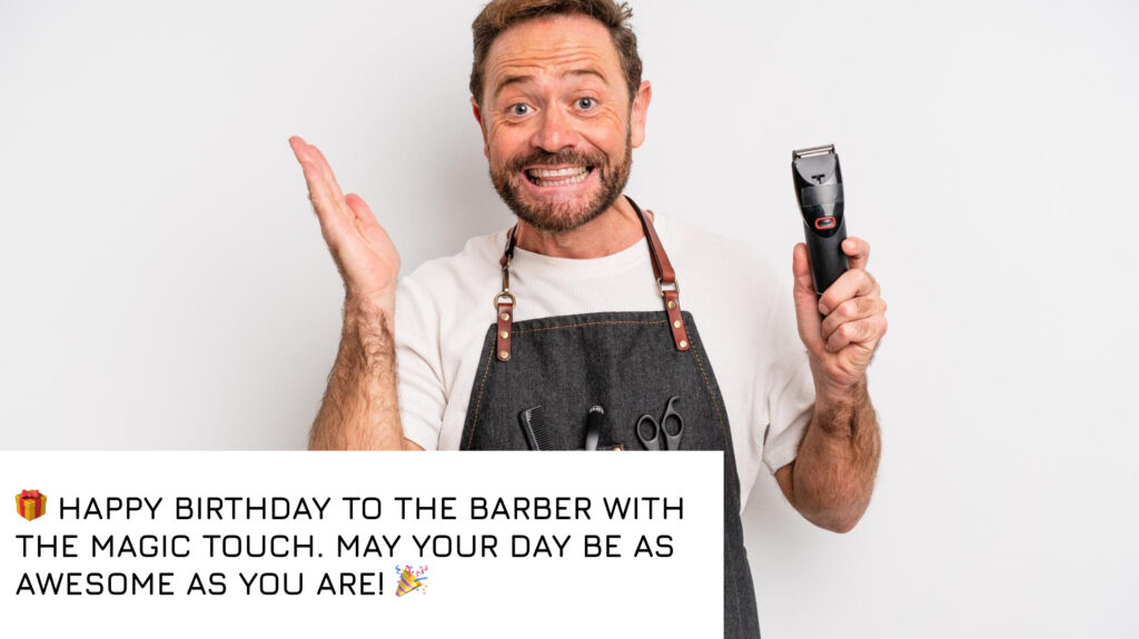 Funny Birthday Wishes for Barber 