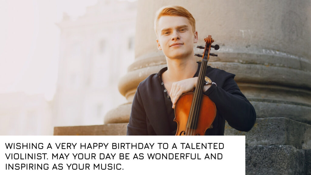 Birthday Wishes for Violinist