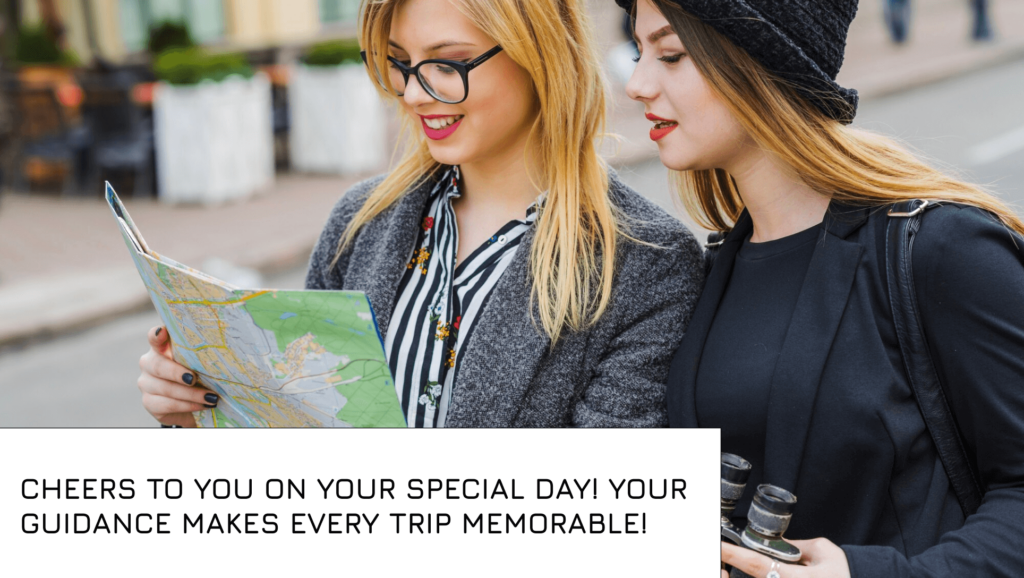 Birthday Wishes for a Travel Guide