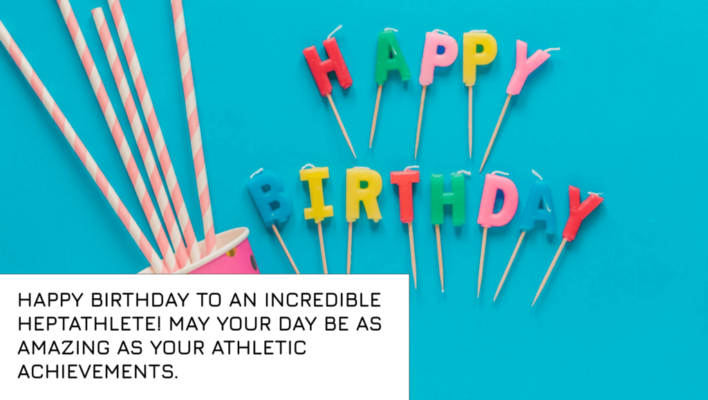 Happy Birthday Wishes for Heptathlete