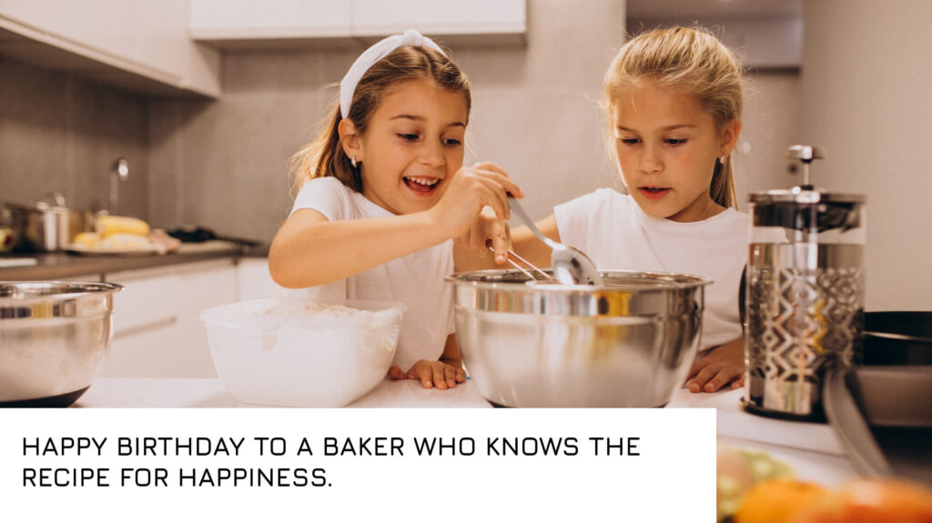 Birthday Wishes for a Baker