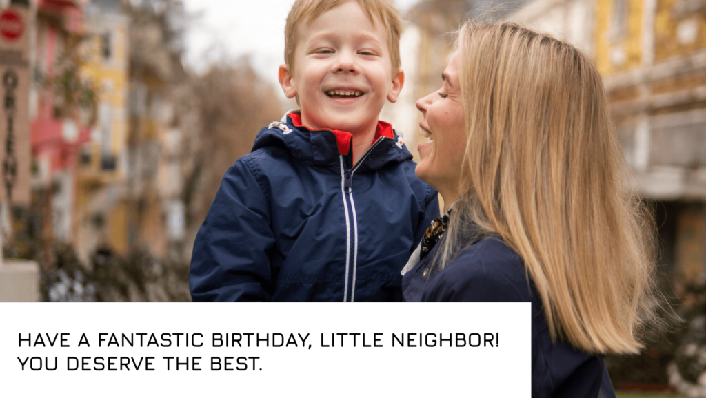 Birthday Quotes for a Neighbor’s Child