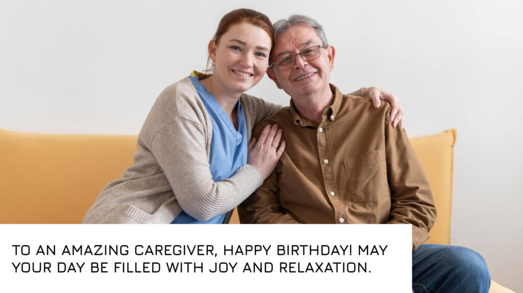Birthday Wishes for a Caregiver
