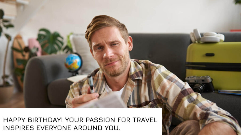 Birthday Caption for an Travel Agent
