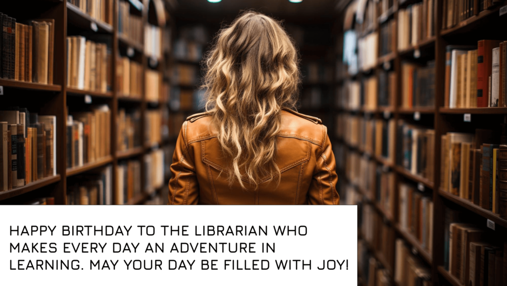 Birthday Wishes Librarian